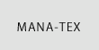 MANA-TEX